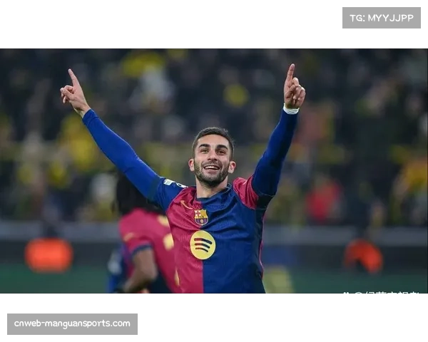 巴萨前锋费兰托雷斯射手榜排名前列 射门效率稳定